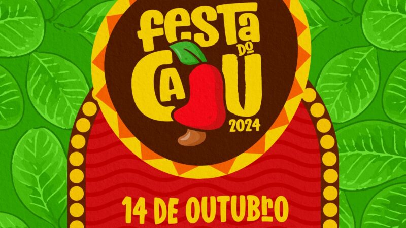 Nossa tradicional Festa do Caju será no dia 14 de outubro.